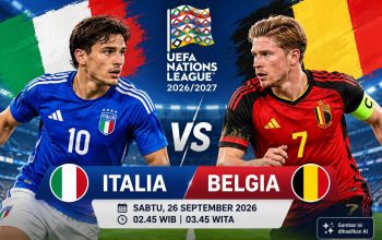 Italia vs Belgia: Preview, Head to Head, Fakta Menarik dan Jadwal UEFA Nations League 2026 Italia vs Belgia: Preview, Head to Head, Fakta Menarik dan Jadwal UEFA Nations League 2026