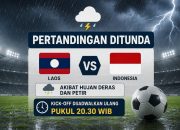 Pertandingan Laos vs Indonesia Ditunda Akibat Hujan Deras dan Petir, Kick-off Mundur Pukul 20.30 WIB