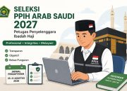 Seleksi PPIH Arab Saudi 2027 Resmi Dibuka, Simak Syarat, Jadwal, dan Cara Pendaftarannya Seleksi PPIH Arab Saudi 2027 Resmi Dibuka, Simak Syarat, Jadwal, dan Cara Pendaftarannya